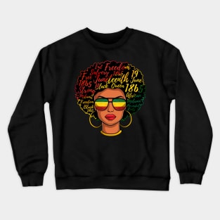 Juneteenth Freedom Day Afro Word Art Black Queen Crewneck Sweatshirt